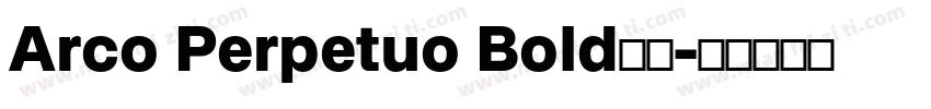 Arco Perpetuo Bold字体字体转换